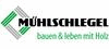 MÜHLSCHLEGEL Holzhandelsgesellschaft mbH & Co.